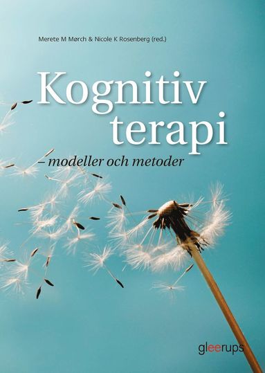 Kognitiv terapi - modeller och metoder (häftad)