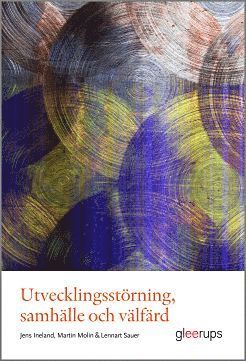 Utvecklingsstörning, samhälle och välfärd (inbunden)