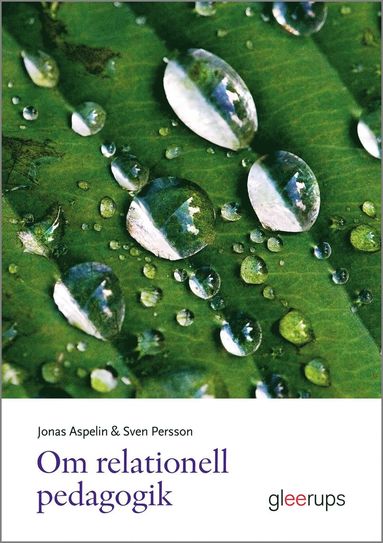 Om relationell pedagogik (h�ftad)
