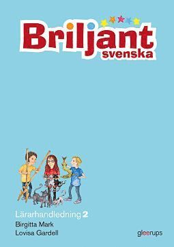 Briljant Svenska L�rarhandl 2 (h�ftad)