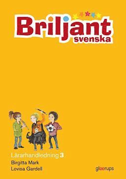Briljant Svenska L�rarhandl 3 (h�ftad)