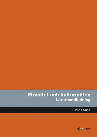 Etnicitet och kulturmten, lrarhandledning (pocket)