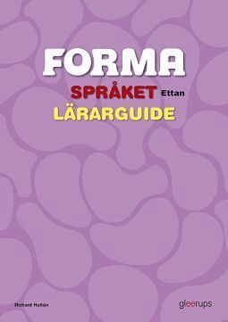 FORMA Spr�ket Ettan L�rarguide (kartonnage)