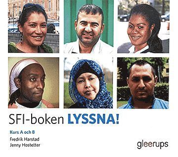 SFI-boken LYSSNA! Kurs A Och B, CD - Fredrik Harstad, Jenny Hostetter ...