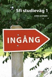 Ingång Sfi Kurs A Och B, Textbok - Anna Bjursén - Kartonnage ...