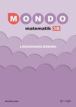 Mondo matematik 3B Lrarhandledning (hftad)