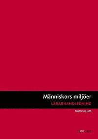 Mnniskors miljer Lrarhandledning 2:a uppl