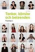 Tankar, knslor och beteenden, Psykologi 1