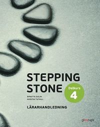 Stepping Stone delkurs 4, lrarhandledning, 4:e uppl