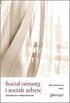 Social omsorg i socialt arbete : Grunder och frdjupningar