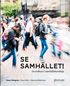 Se samh�llet! Grundkurs i samh�llskunskap