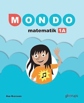 Mondo matematik 1A grundbok (h�ftad)