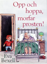 Diouquaijulria: Hämta Opp och hoppa morfar prosten! [pdf] Eva Bexell