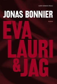 Eva Lauri & jag (e-bok)