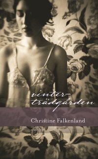 Vintertrdgrden (e-bok)