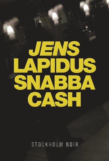 Snabba cash (ljudbok)