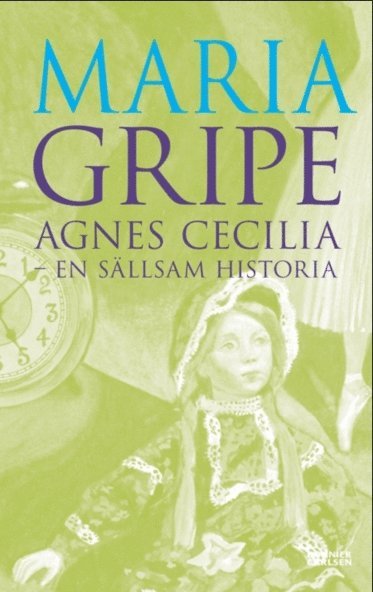 Agnes Cecilia : en s�llsam historia
