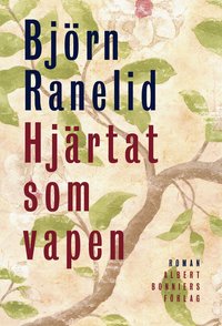 Hjrtat som vapen (e-bok)