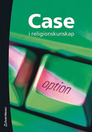Case i religionskunskap (inbunden)