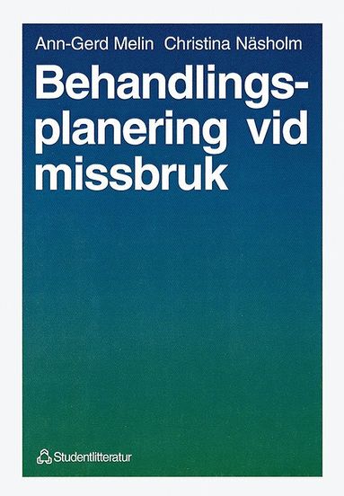 Behandlingsplanering vid missbruk (inbunden)