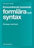 Koncentrerad nusvensk formlra och syntax - vningar med facit