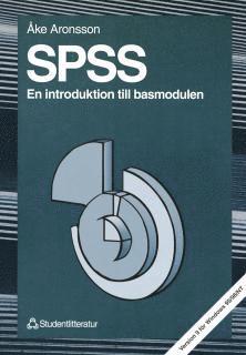 Spss : En Introduktion Till Basmodulen : Version 9 För Windows 95/98/Nt (pocket)