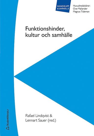 Funktionshinder, kultur och samhlle (hftad)
