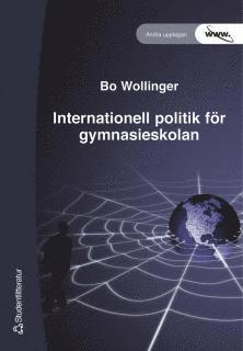 Internationell politik för gymnasieskolan (pocket)