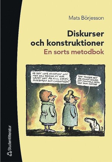Diskurser och konstruktioner - En sorts metodbok (inbunden)