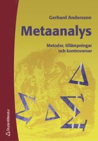 Metaanalys - Metoder, tillämpningar och kontroverser (häftad)