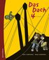 Das Dach. 4. bungsbuch