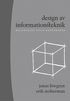 Design av informationsteknik : materialet utan egenskaper