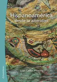 Hispanoamérica desde la alteridad (häftad)