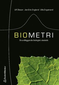 Biometri : grundläggande biologisk statistik (häftad)
