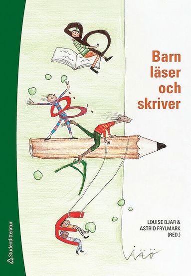 Barn lser och skriver : specialpedagogiska perspektiv (hftad)