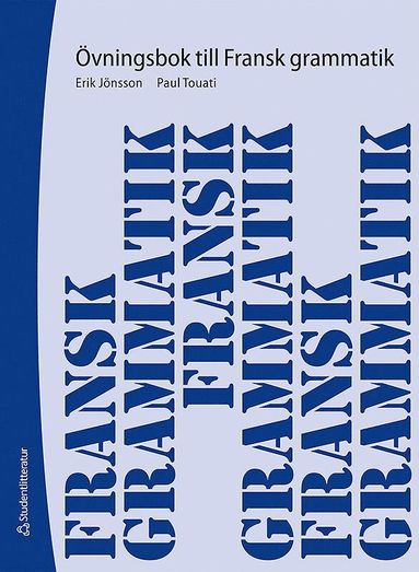 Fransk grammatik : vningsbok (kartonnage)
