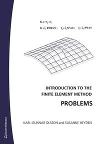 Introduction to the Finite Element Method Problems (häftad)