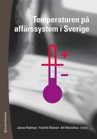 Temperaturen på affärssystem i Sverige (häftad)