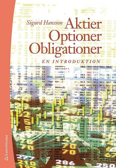 Aktier, optioner, obligationer : en introduktion (inbunden)