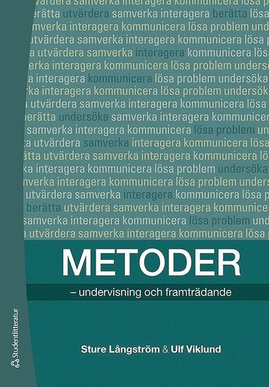 Metoder : undervisning och framtrdande (inbunden)