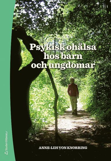 Psykisk ohälsa hos barn och ungdomar (häftad)