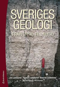 Sveriges geologi från urtid till nutid (häftad)