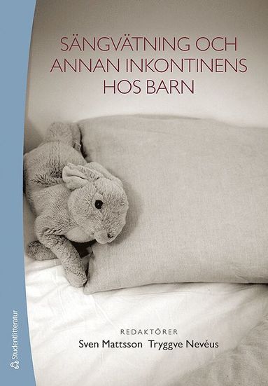 Sängvätning och annan inkontinens hos barn (häftad)
