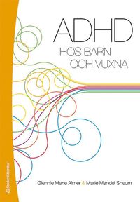 ADHD hos barn och vuxna (hftad)