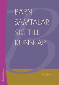Barn samtalar sig till kunskap som bok, ljudbok eller e-bok.