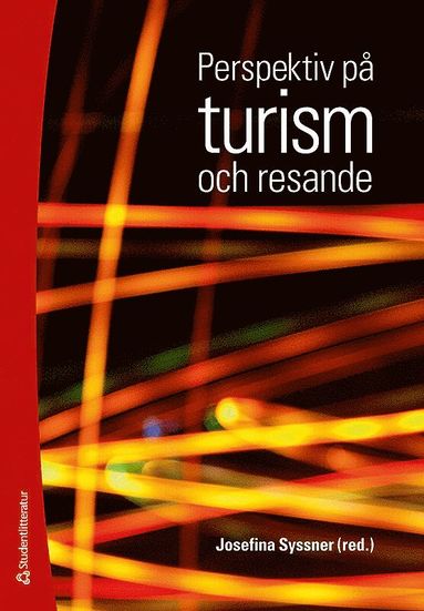 Perspektiv p turism och resande (inbunden)