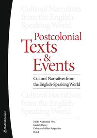 Postcolonial texts and events : cultural narratives from the english-speaking world (hftad)