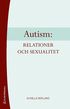 Autism: relationer och sexualitet