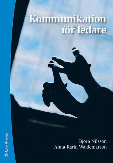 Kommunikation fr ledare (inbunden)