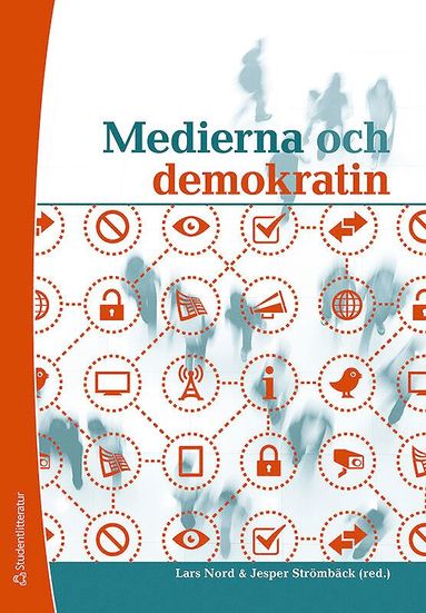 Medierna och demokratin (inbunden)